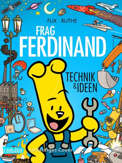 Frag Ferdinand: Technik und Ideen - Ralph Ruthe