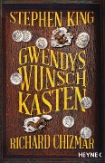 Cover-Bild zum Titel 'Gwendys Wunschkasten' von 'Stephen King, Richard Chizmar'