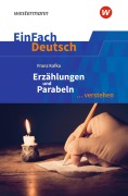 Cover-Bild zum Titel 'Erzählungen und Parabeln. EinFach Deutsch ... verstehen' von 'Roland Kroemer'