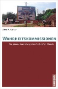 Cover-Bild zum Titel 'Wahrheitskommissionen' von 'Anne K. Krüger'