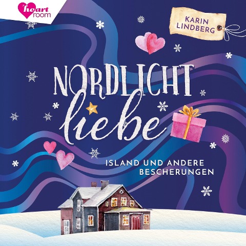 Nordlichtliebe - Karin Lindberg