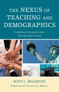 Cover-Bild zum Titel 'The Nexus of Teaching and Demographics' von 'Boyd L. Bradbury'