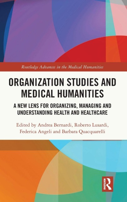 Organization Studies and Medical Humanities - 