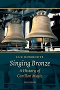 Cover-Bild zum Titel 'Singing Bronze' von 'Luc Rombouts'