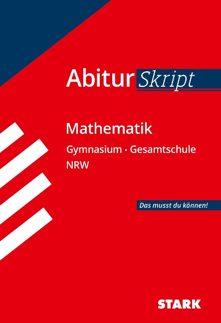 Abiturskript - Mathematik Nordrhein-Westfalen - 