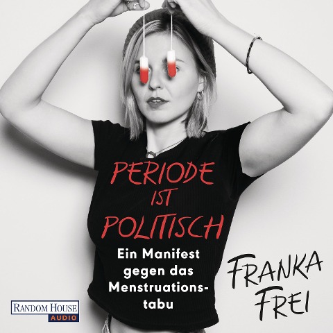 Periode ist politisch - Franka Frei