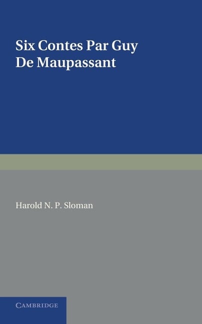 Six Contes Par Guy de Maupassant - Guy de Maupassant