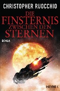 Cover-Bild zum Titel 'Die Finsternis zwischen den Sternen' von 'Christopher Ruocchio'