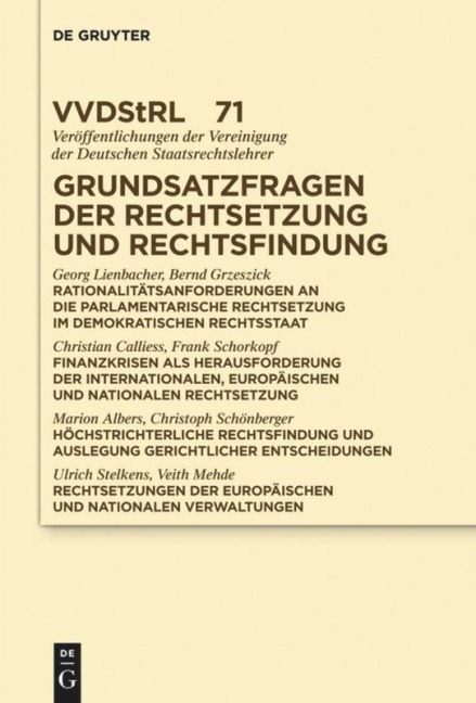 Grundsatzfragen der Rechtsetzung und Rechtsfindung - Georg Lienbacher, Et Al., Christian Calliess, Bernd Grzeszick
