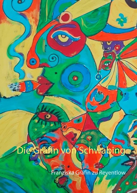 Die Gräfin von Schwabing - 