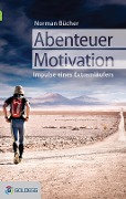 Abenteuer Motivation - Norman Bücher