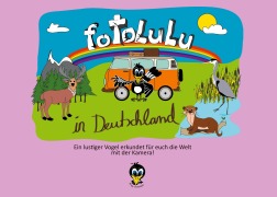 Cover-Bild zum Titel 'fotolulu in Deutschland' von 'Fotolulu'