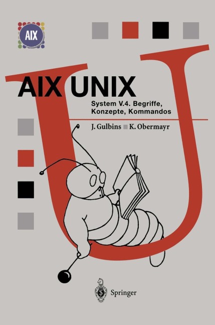 AIX UNIX System V.4 - Karl Obermayr, Jürgen Gulbins