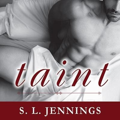 Taint Lib/E: A Sexual Education Novel - S. L. Jennings
