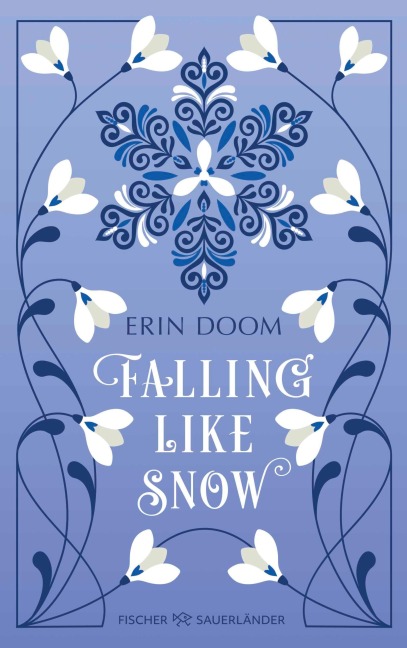 Falling Like Snow - Erin Doom