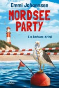 Cover-Bild zum Titel 'Mordseeparty' von 'Emmi Johannsen'