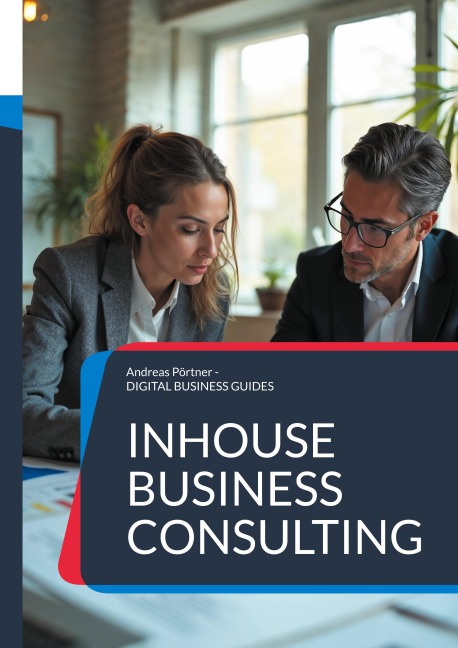 Inhouse Business Consulting - Andreas Pörtner