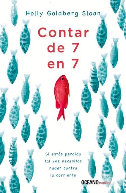 Contar de 7 En 7 - Holly Goldberg Sloan