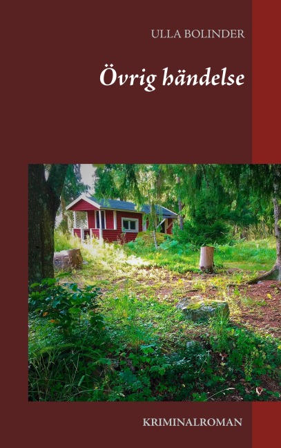 Övrig händelse - Ulla Bolinder