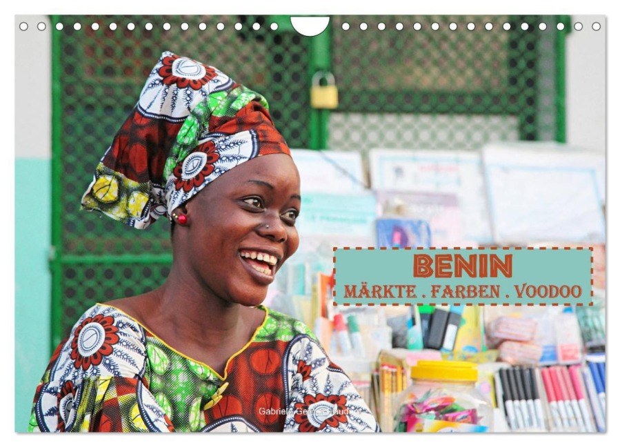 Benin Märkte Farben Voodoo (Wandkalender 2025 DIN A4 quer), CALVENDO Monatskalender - Gabriele Gerner-Haudum