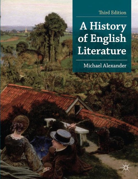 A History of English Literature - Michael Alexander