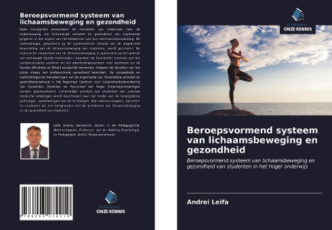 Beroepsvormend systeem van lichaamsbeweging en gezondheid - Andrei Leifa