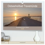 Cover-Bild zum Titel 'Ostseeheilbad Travemünde - Die schönste Tochter Lübecks (hochwertiger Premium Wandkalender 2026 DIN A2 quer), Kunstdruck in Hochglanz' von 'Andrea Potratz'