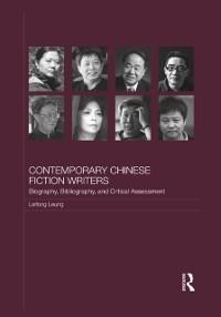 Contemporary Chinese Fiction Writers - Laifong Leung
