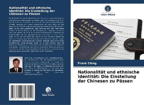 Nationalität und ethnische Identität: Die Einstellung der Chinesen zu Pässen - Frank Ching