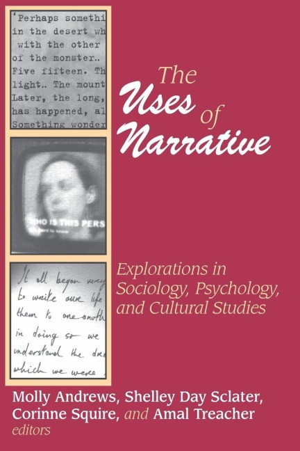 The Uses of Narrative - Shelley Sclater
