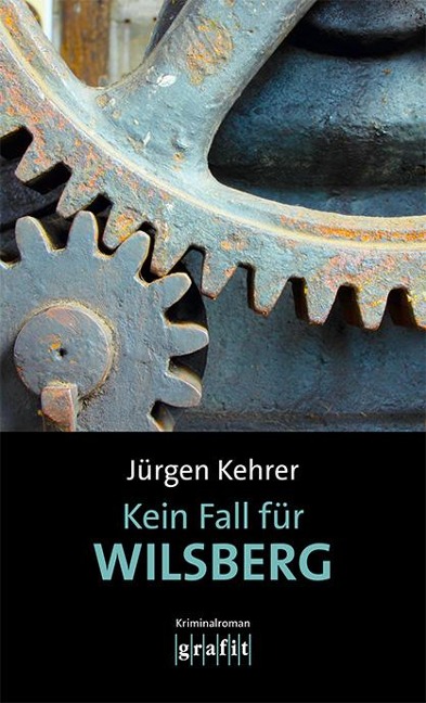 Kein Fall für Wilsberg - Jürgen Kehrer
