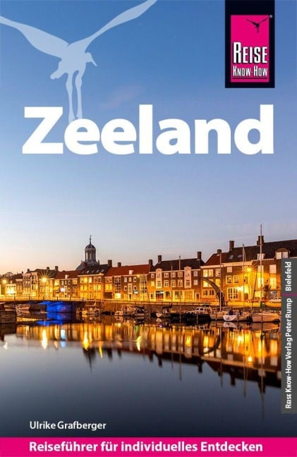 Reise Know-How Reiseführer Zeeland - Ulrike Grafberger