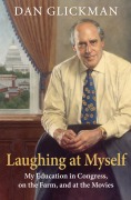 Cover-Bild zum Titel 'Laughing at Myself' von 'Dan Glickman'