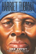 Harriet Tubman - Ann Petry