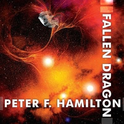 Fallen Dragon Lib/E - Peter F. Hamilton