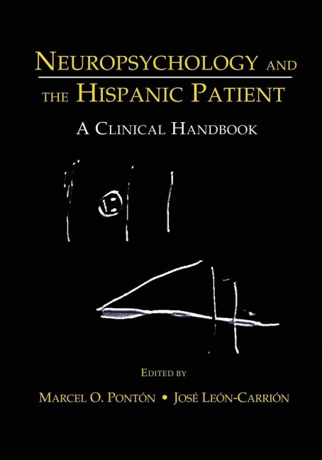 Neuropsychology and the Hispanic Patient - 