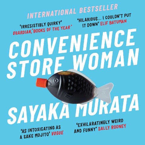 Convenience Store Woman - Sayaka Murata