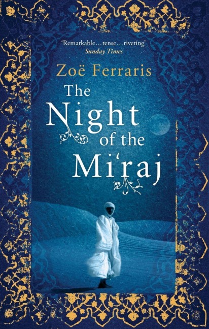 The Night Of The Mi'raj - Zoe Ferraris
