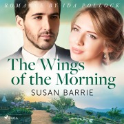 Cover-Bild zum Titel 'The Wings of the Morning' von 'Susan Barrie'
