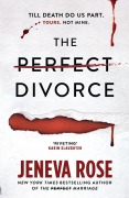 Cover-Bild zum Titel 'The Perfect Divorce' von 'Jeneva Rose'