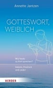Cover-Bild zum Titel 'Gotteswort, weiblich' von 'Annette Jantzen'