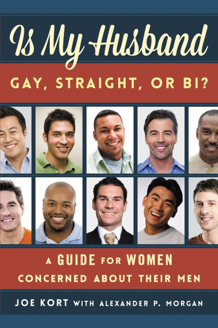 Is My Husband Gay, Straight, or Bi? - Joe Kort
