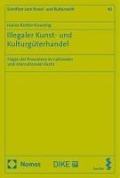 Cover-Bild zum Titel 'Illegaler Kunst- und Kulturgüterhandel' von 'Hanna Richter-Kiewning'