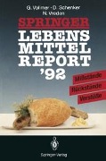 Springer Lebensmittelreport '92 - Günter Vollmer, Dieter Schenker, Norbert Vreden