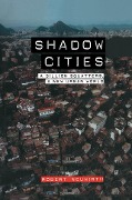 Cover-Bild zum Titel 'Shadow Cities' von 'Robert Neuwirth'