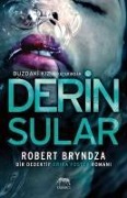 Cover-Bild zum Titel 'Derin Sular' von 'Robert Bryndza'