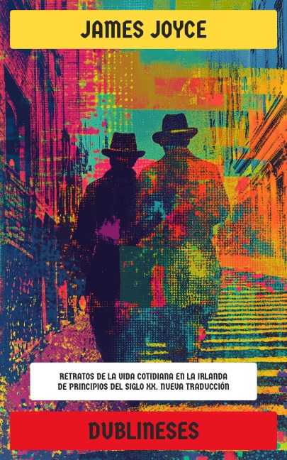 Dublineses - James Joyce