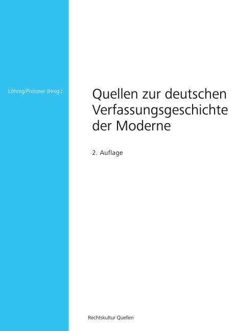 Quellen zur deutschen Verfassungsgeschichte der Moderne - 