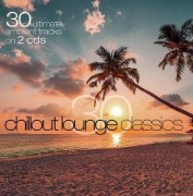 Cover-Bild zum Titel '30 Chillout Lounge Classics' von 'Various'