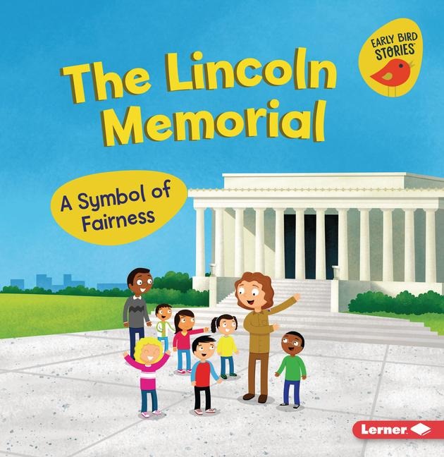 The Lincoln Memorial - Martha E H Rustad